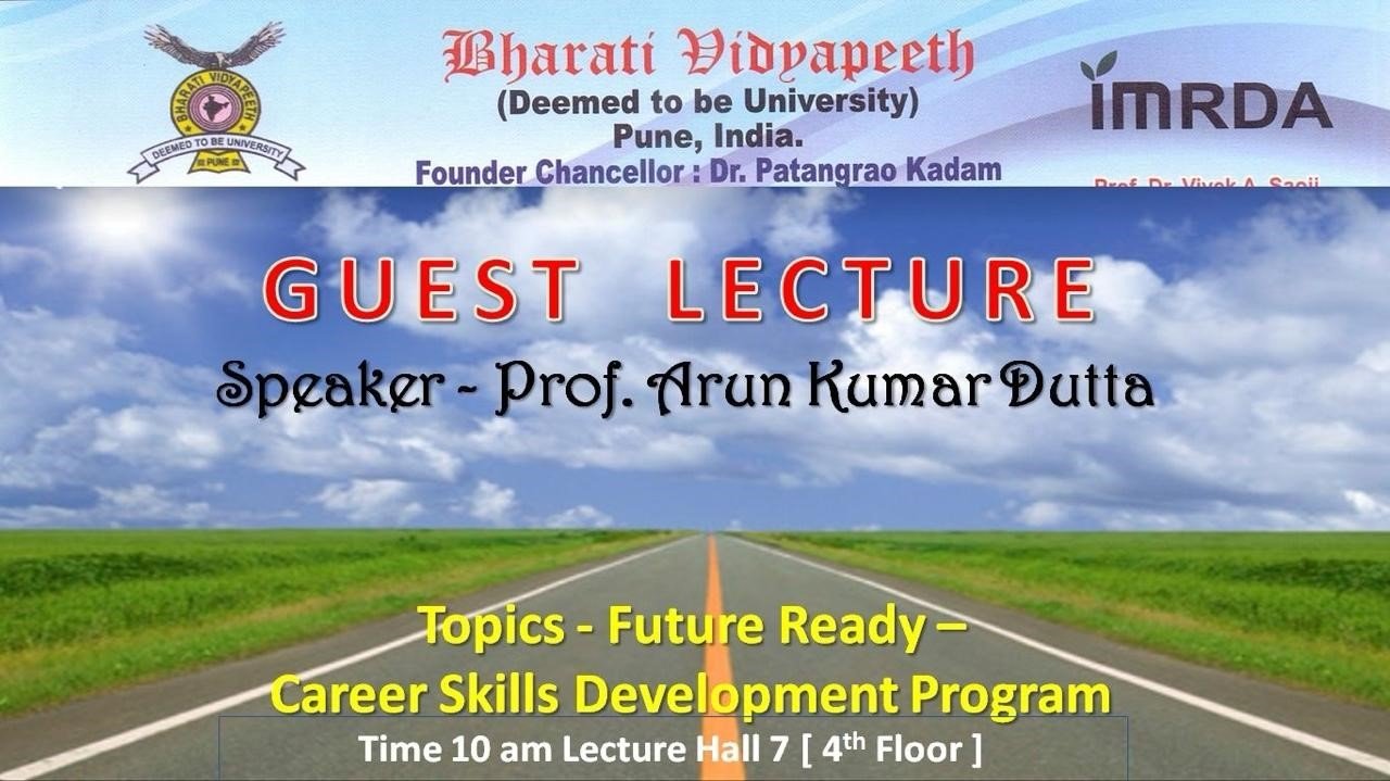 Guest Lecture by Prof. Arun Kumar Dutta